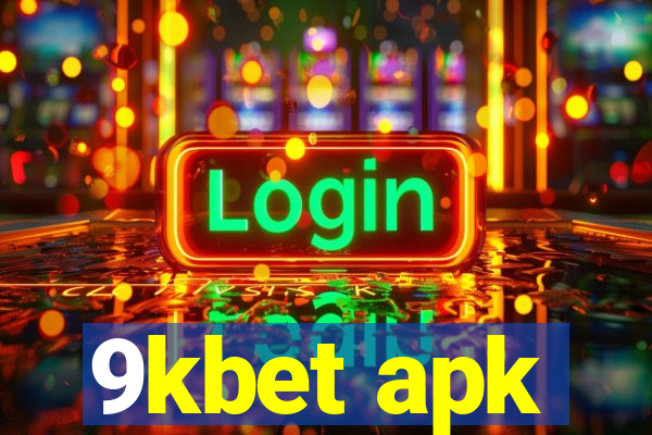 9kbet apk